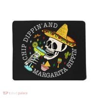 Chip Dippin And Margarita Sippin Cinco De Mayo Drinking Mousepad thumb 0