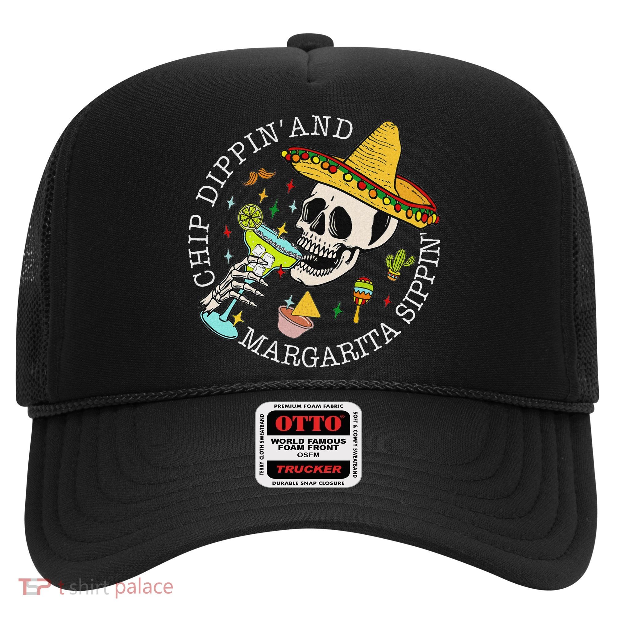 Chip Dippin And Margarita Sippin Cinco De Mayo Drinking Hat