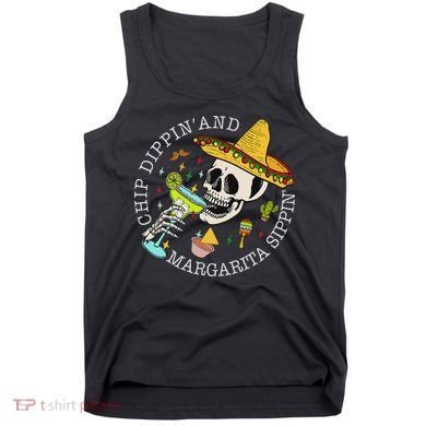 Chip Dippin And Margarita Sippin Cinco De Mayo Drinking Tank Top