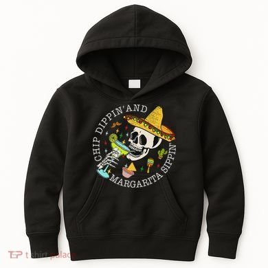Chip Dippin And Margarita Sippin Cinco De Mayo Drinking Kids Hoodie
