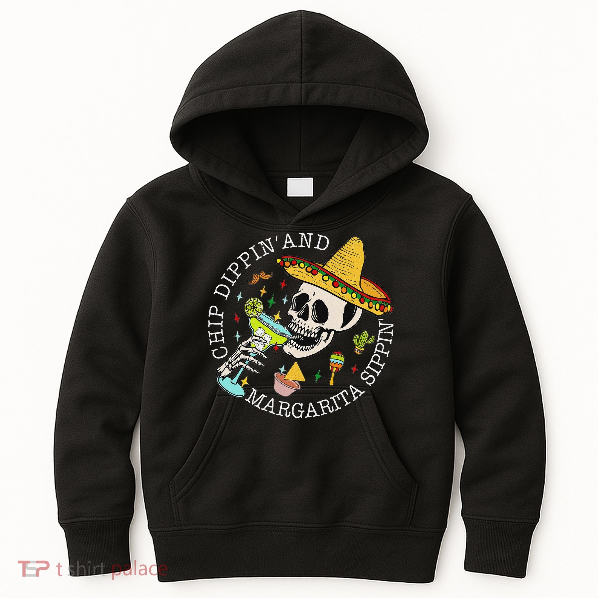 Chip Dippin And Margarita Sippin Cinco De Mayo Drinking Kids Hoodie