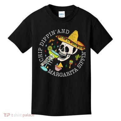 Chip Dippin And Margarita Sippin Cinco De Mayo Drinking Kids T-Shirt