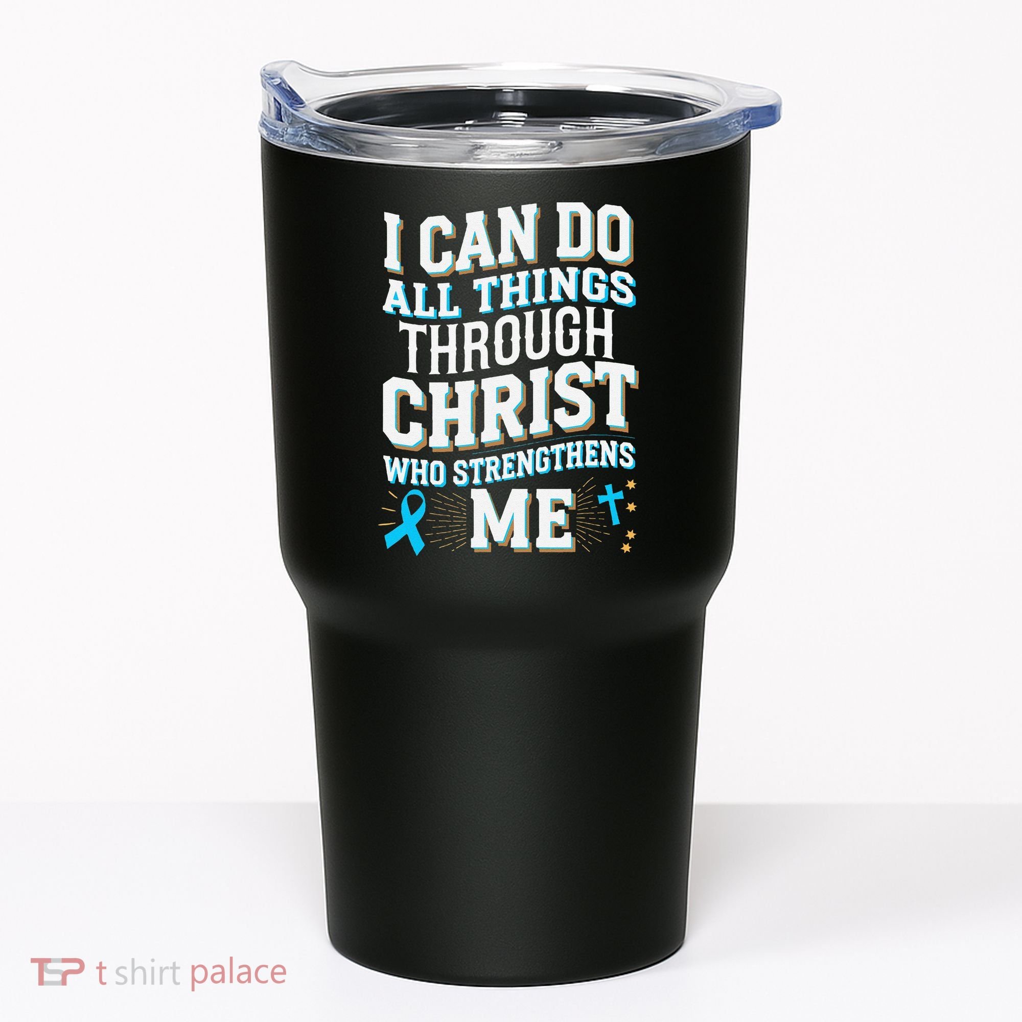 Can Do All Things Through Christ Prostate Cancer Awareness Tumbler