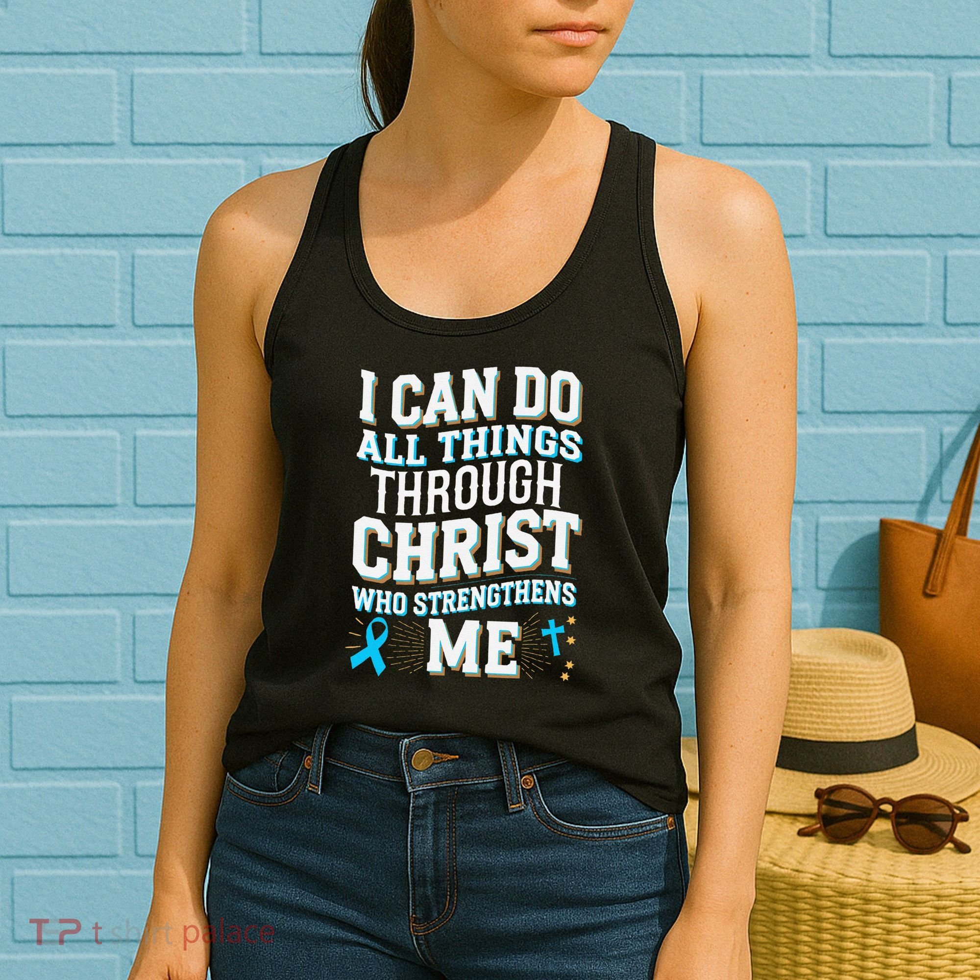 Can Do All Things Through Christ Prostate Cancer Awareness Women's Tank Top
