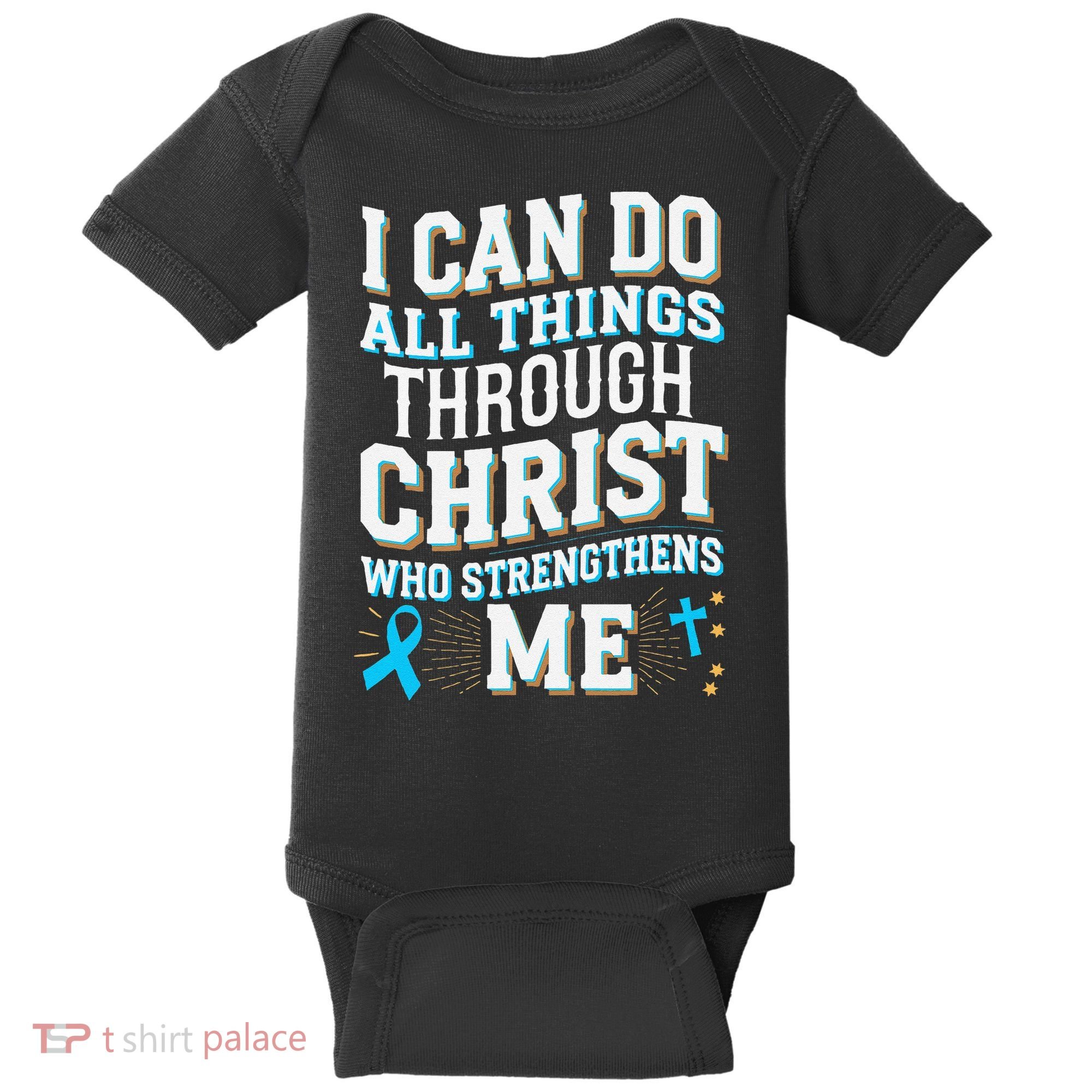 Can Do All Things Through Christ Prostate Cancer Awareness Baby Bodysuit