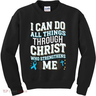 Can Do All Things Through Christ Prostate Cancer Awareness Kids Sweatshirt