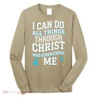 Can Do All Things Through Christ Prostate Cancer Awareness Long Sleeve Shirt thumb 0