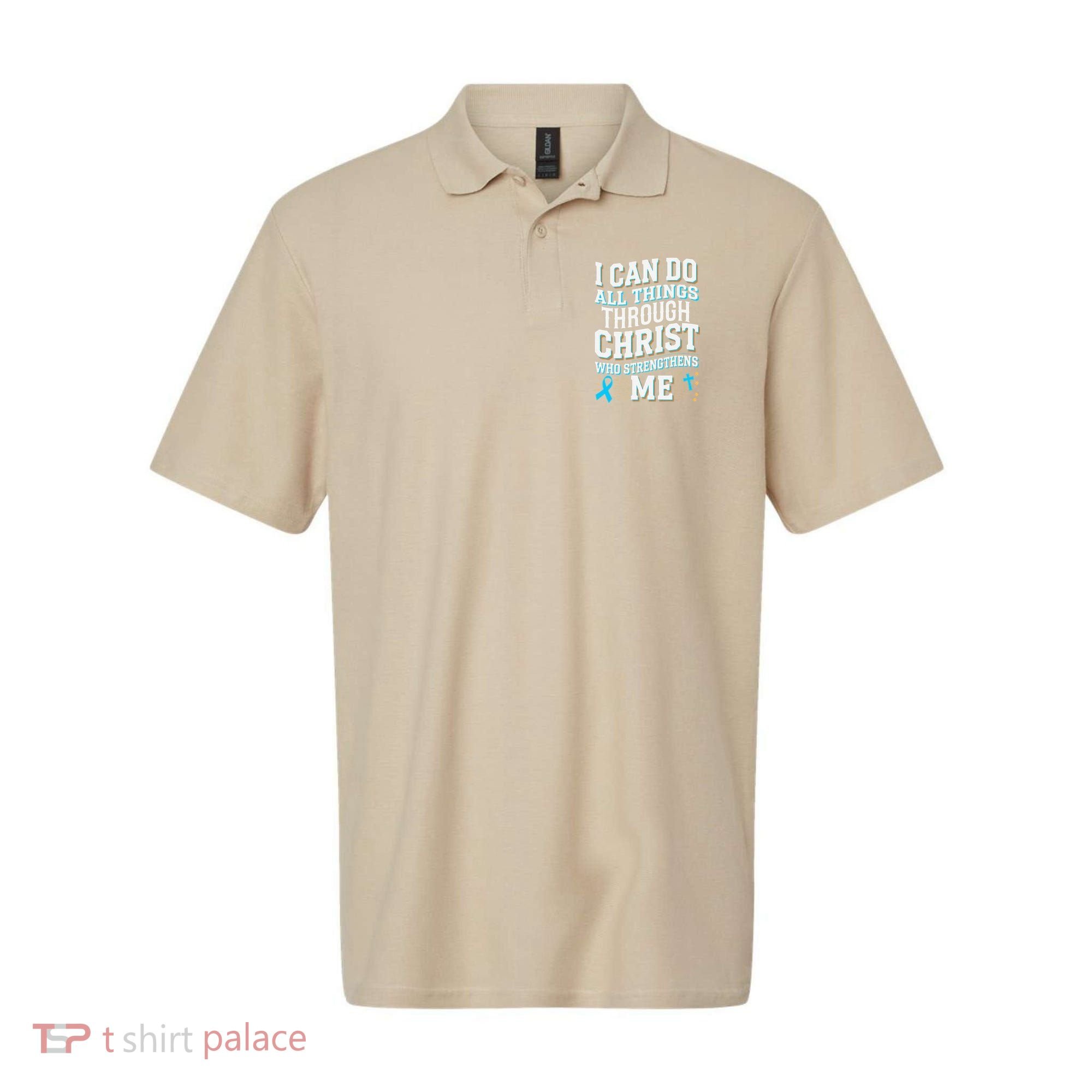 Can Do All Things Through Christ Prostate Cancer Awareness Polo