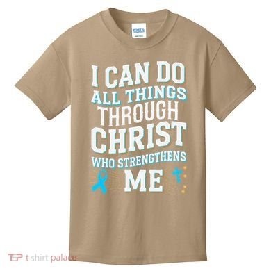 Can Do All Things Through Christ Prostate Cancer Awareness Kids T-Shirt