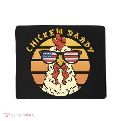 Chicken Daddy American Flag Funny Mousepad