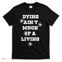 Clown Dying AinT Much Of A Living T-Shirt thumb 0