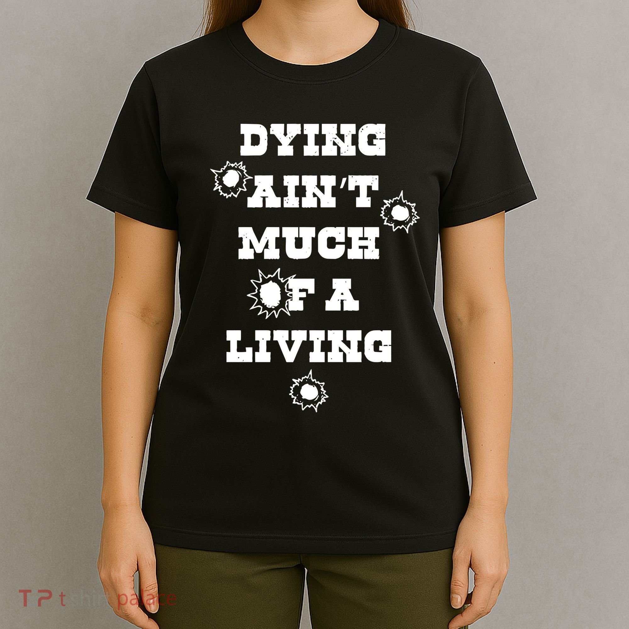 Clown Dying AinT Much Of A Living T-Shirt