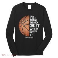 Can Do All Things Through Christ Philippians 413 Basketball Long Sleeve Shirt thumb 0