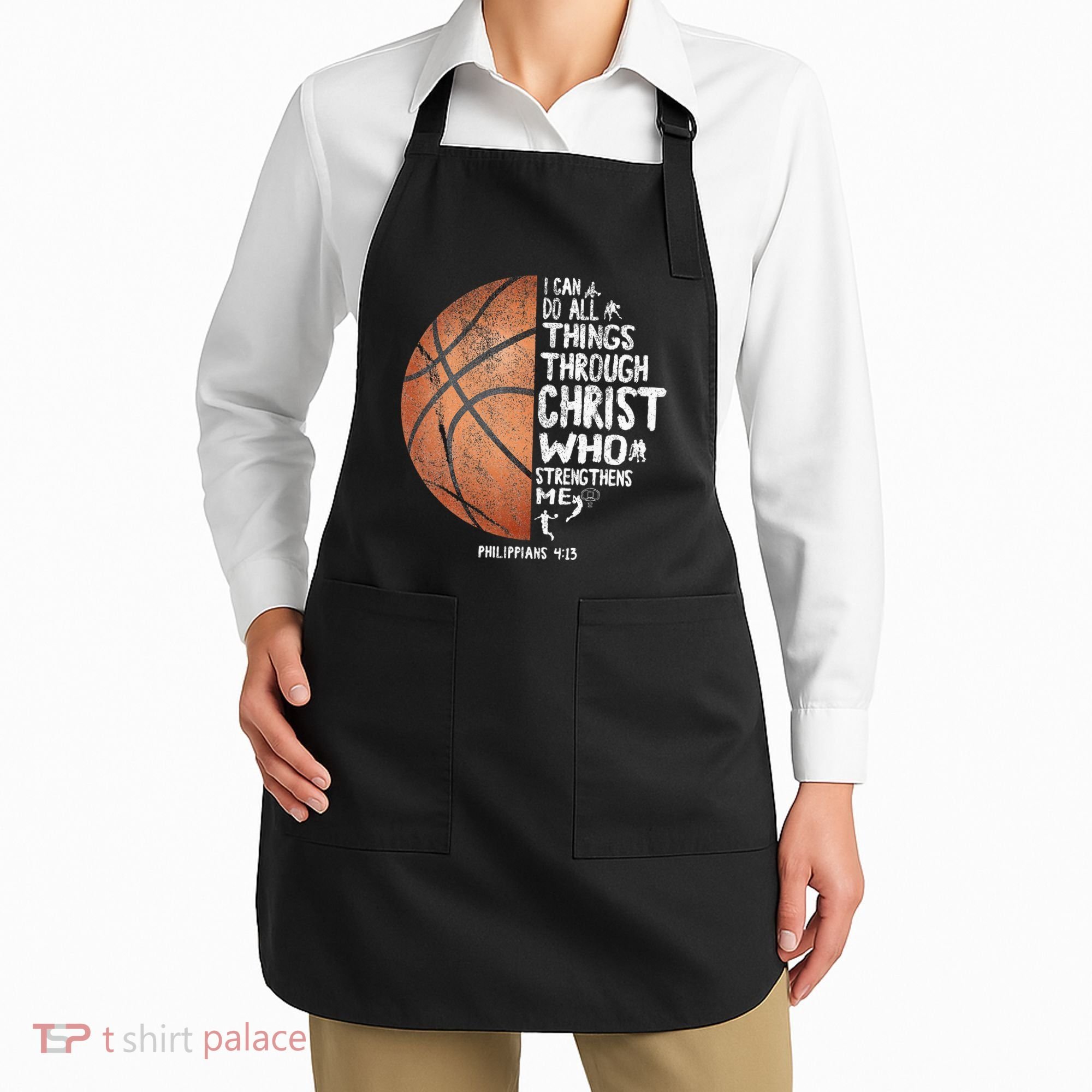 Can Do All Things Through Christ Philippians 413 Basketball Apron