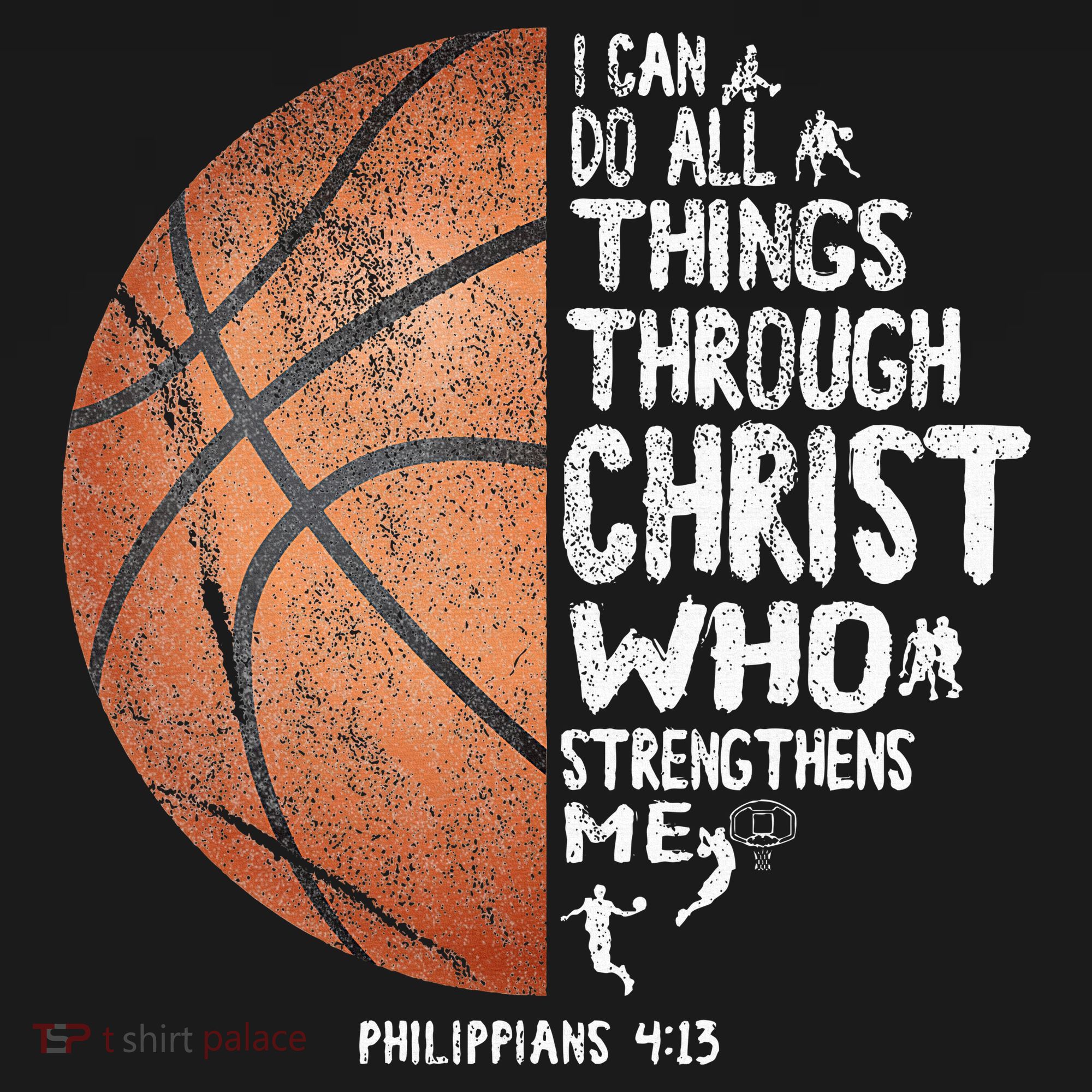 Can Do All Things Through Christ Philippians 413 Basketball Sweatshirt