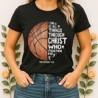 Can Do All Things Through Christ Philippians 413 Basketball Women's T-Shirt thumb 2