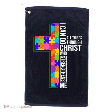 Can Do All Things Through Christ Autism Awareness Golf Towel