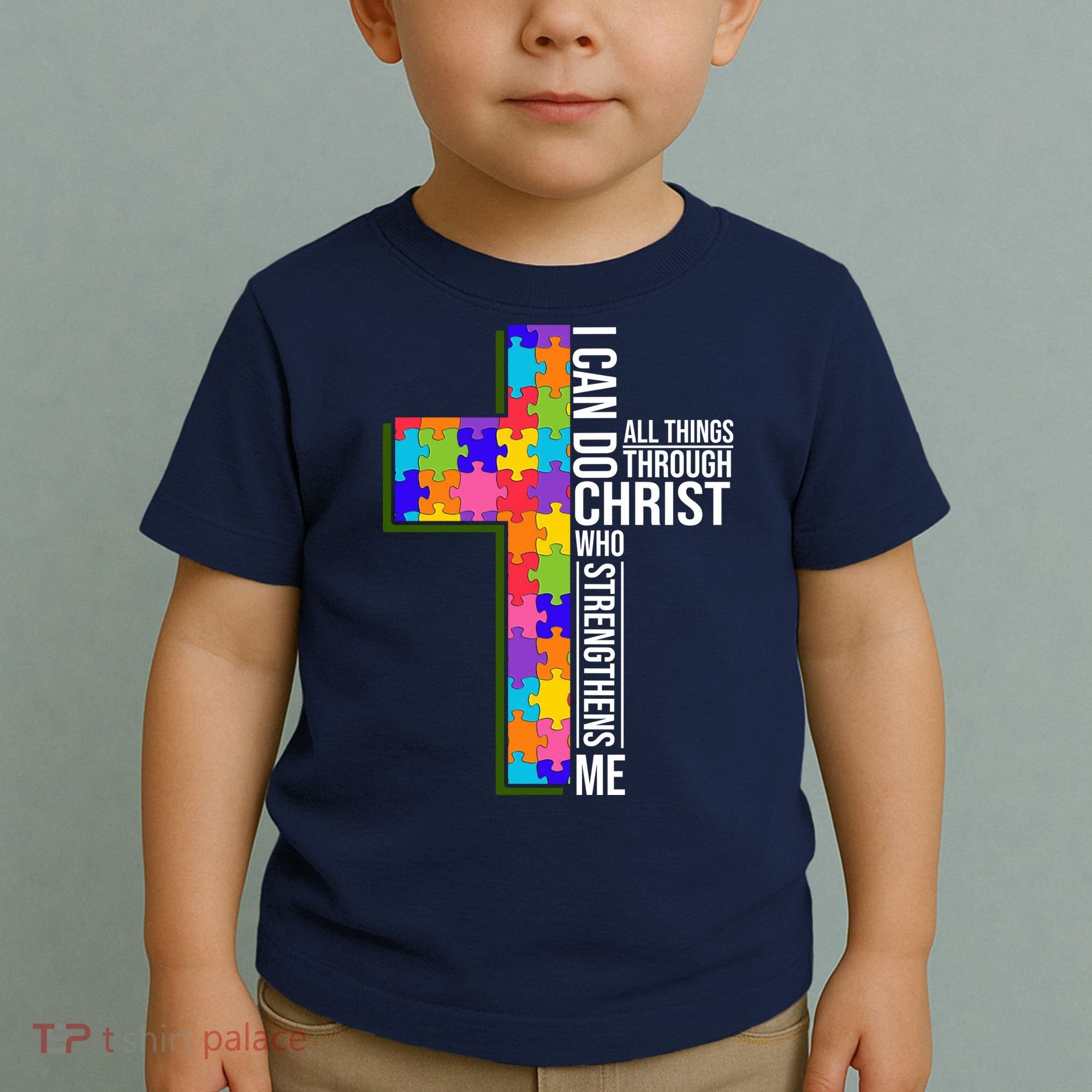 Can Do All Things Through Christ Autism Awareness Toddler T-Shirt