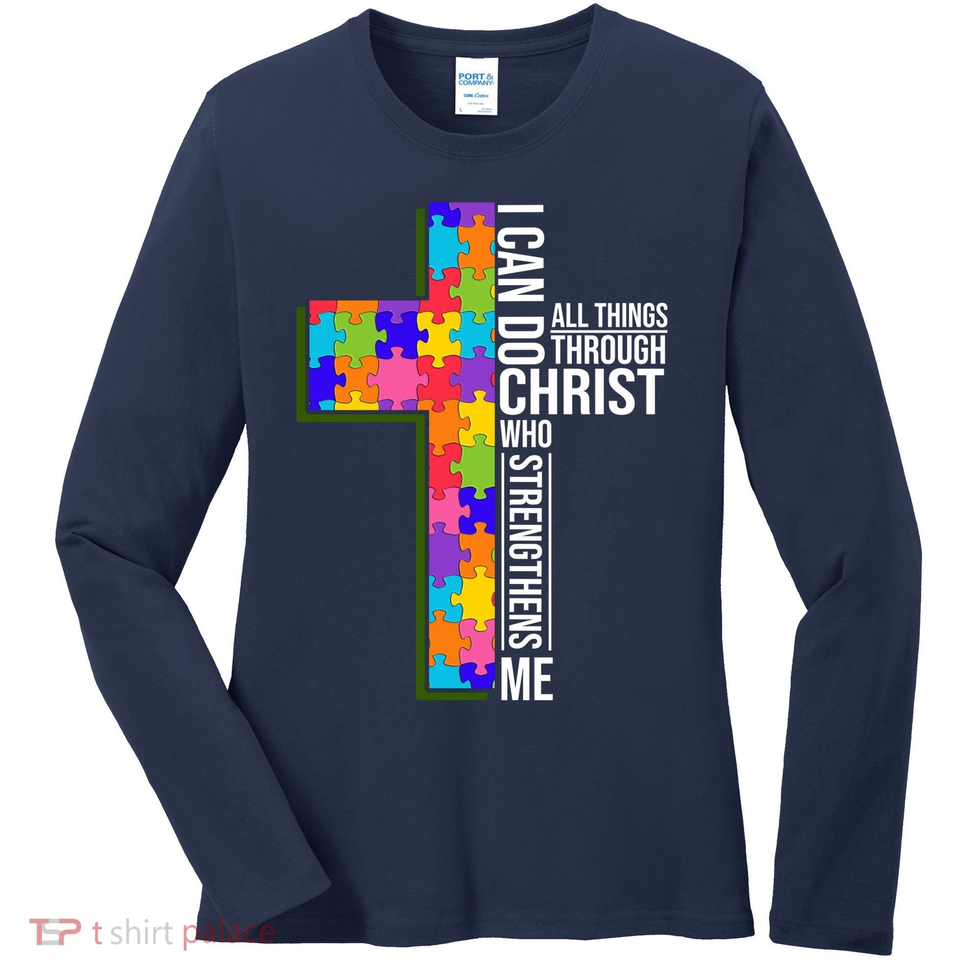 Can Do All Things Through Christ Autism Awareness Women's Long Sleeve Shirt