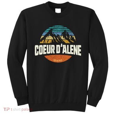 Coeur D Alene Gift Idaho Cool Sweatshirt