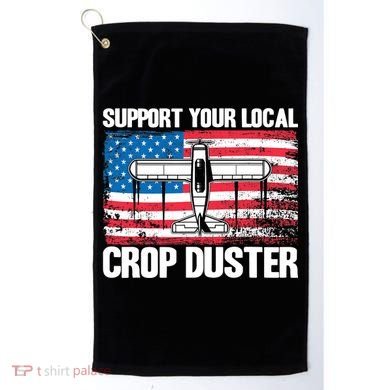Crop Duster American Flag Support Your Local Crop Duster Golf Towel