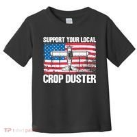 Crop Duster American Flag Support Your Local Crop Duster Toddler T-Shirt thumb 0