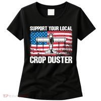 Crop Duster American Flag Support Your Local Crop Duster Women's T-Shirt thumb 0