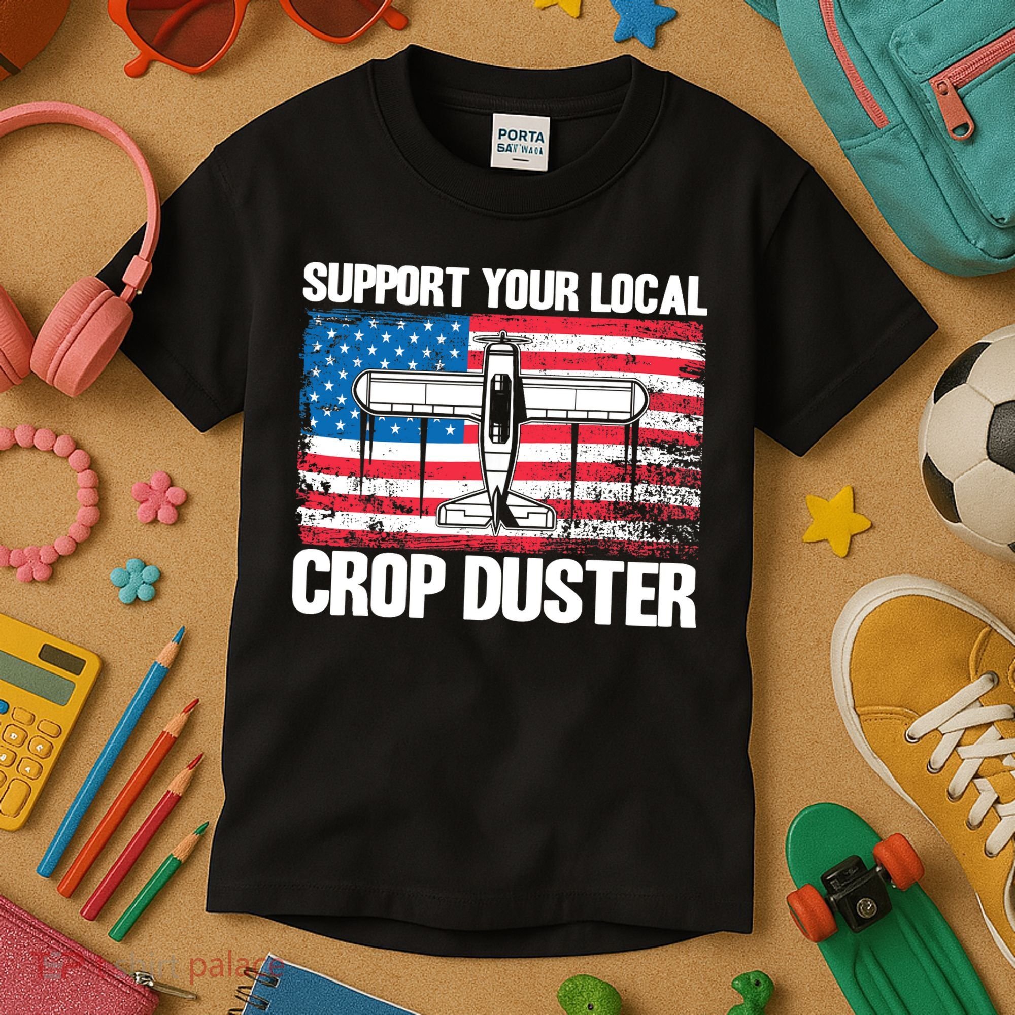 Crop Duster American Flag Support Your Local Crop Duster Kids T-Shirt