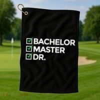 Cool Doctorate Bachelor Doctors Masters Degree Cute Gift Golf Towel thumb 1