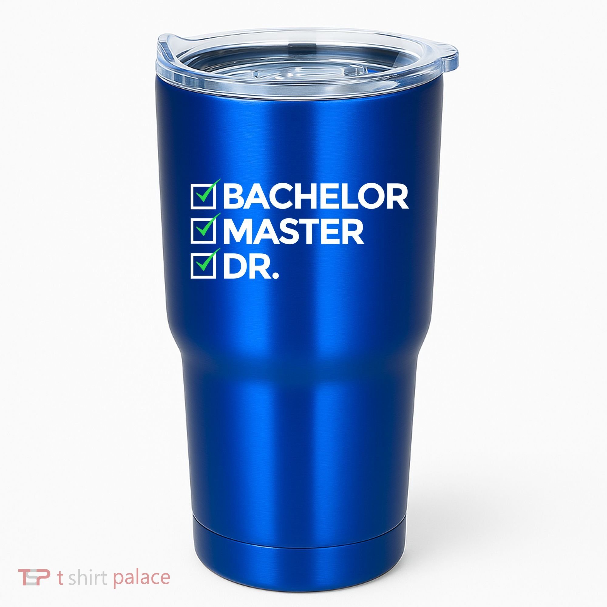 Cool Doctorate Bachelor Doctors Masters Degree Cute Gift Tumbler