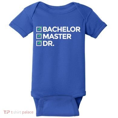 Cool Doctorate Bachelor Doctors Masters Degree Cute Gift Baby Bodysuit