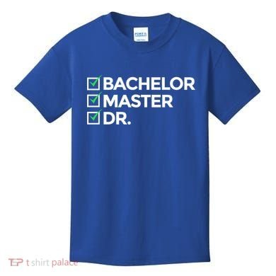 Cool Doctorate Bachelor Doctors Masters Degree Cute Gift Kids T-Shirt