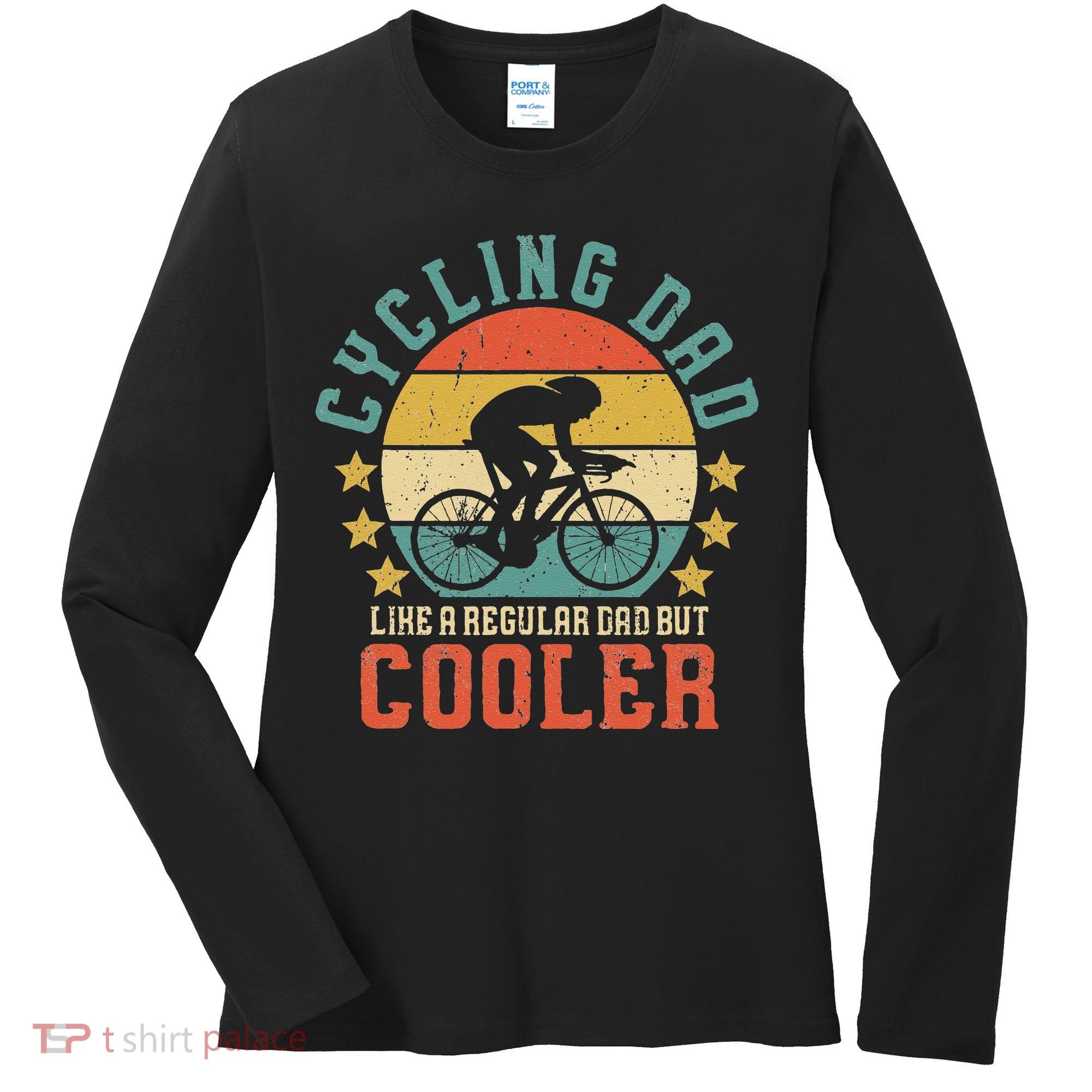 Cycling Dad Bike Rider & Cyclist Fathers Day Women's Long Sleeve Shirt
