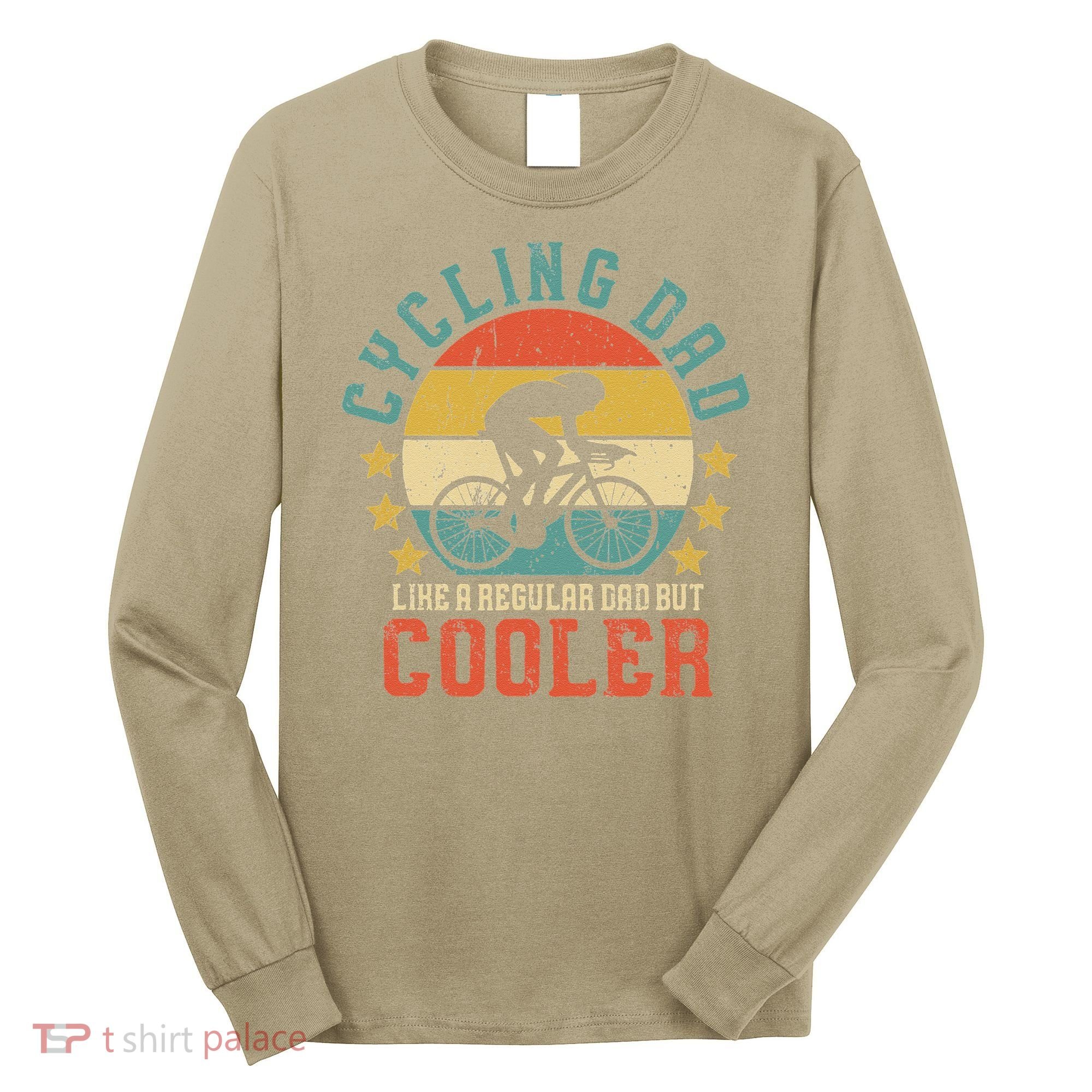 Cycling Dad Bike Rider & Cyclist Fathers Day Long Sleeve Shirt