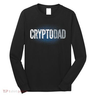 Crypto Dad Bitcoin Cryptocurrency Father Long Sleeve Shirt