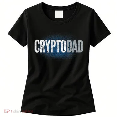 Crypto Dad Bitcoin Cryptocurrency Father Women's T-Shirt