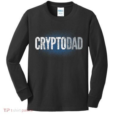 Crypto Dad Bitcoin Cryptocurrency Father Kids Long Sleeve Shirt