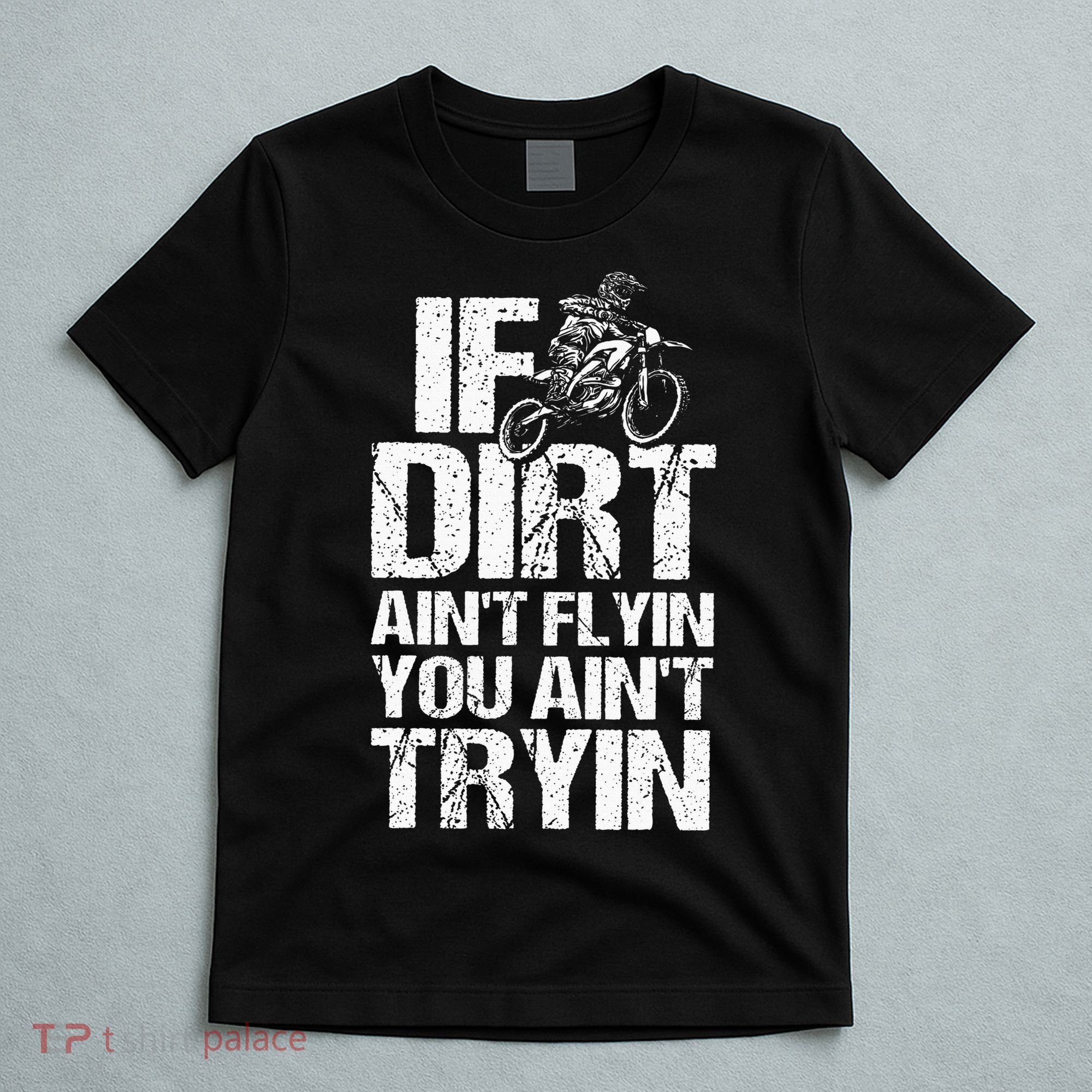Cool Dirt Bike Art For Dirtbike Motorcycle Racing T-Shirt