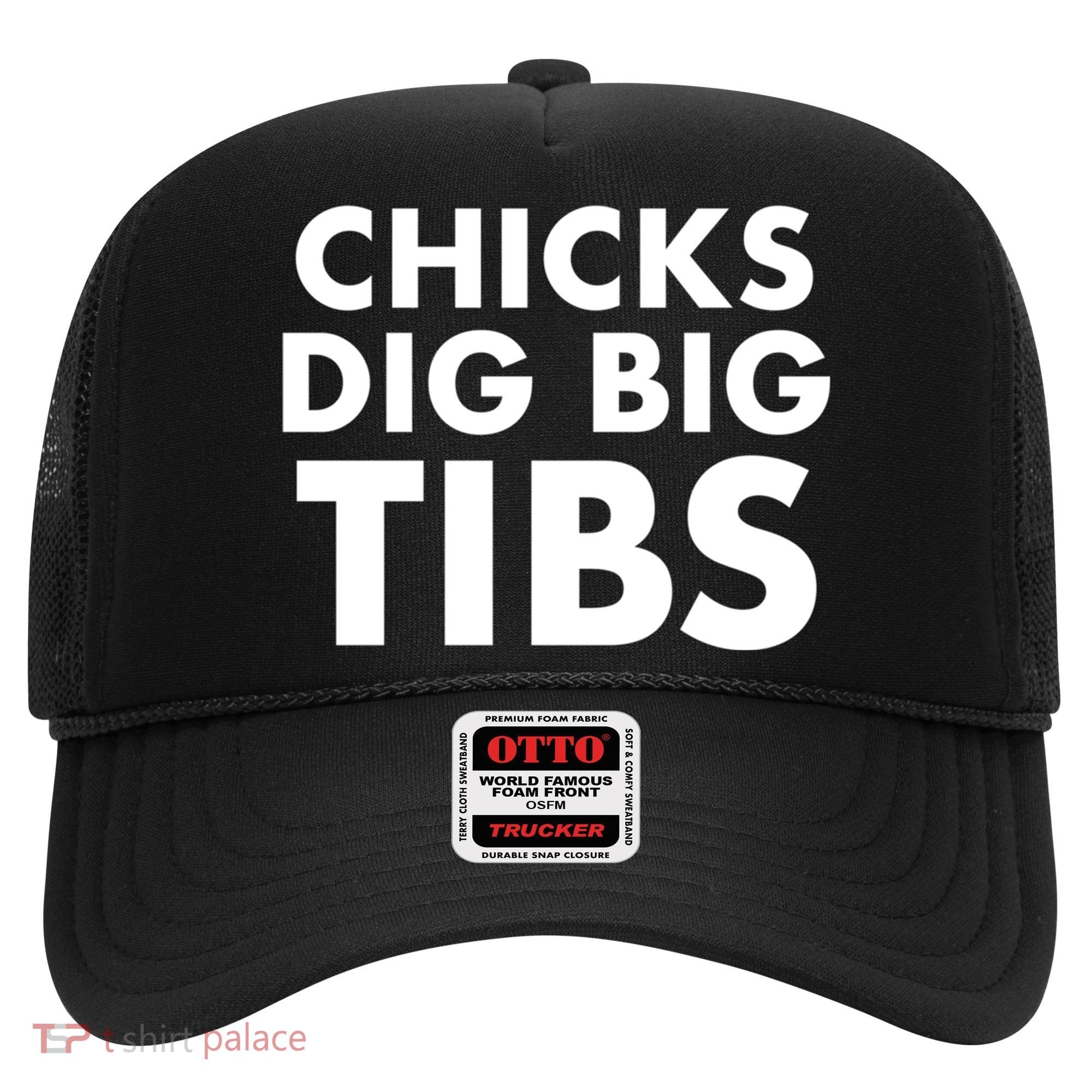 Chicks Dig Big Tibs Gift Funny Workout Leg Day Fitness Gym Gift Hat