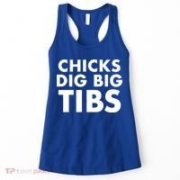 Chicks Dig Big Tibs Gift Funny Workout Leg Day Fitness Gym Gift Women's Tank Top thumb 0