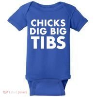Chicks Dig Big Tibs Gift Funny Workout Leg Day Fitness Gym Gift Baby Bodysuit thumb 0