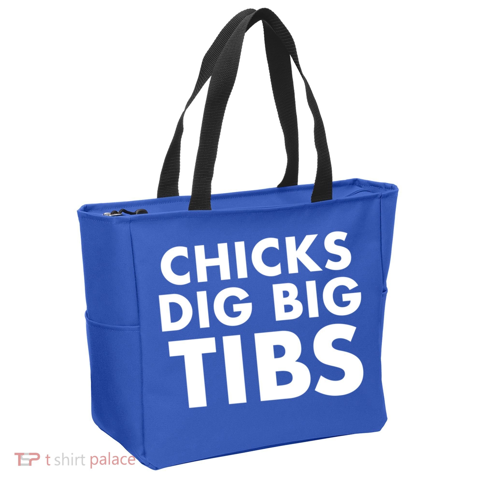 Chicks Dig Big Tibs Gift Funny Workout Leg Day Fitness Gym Gift Tote Bag