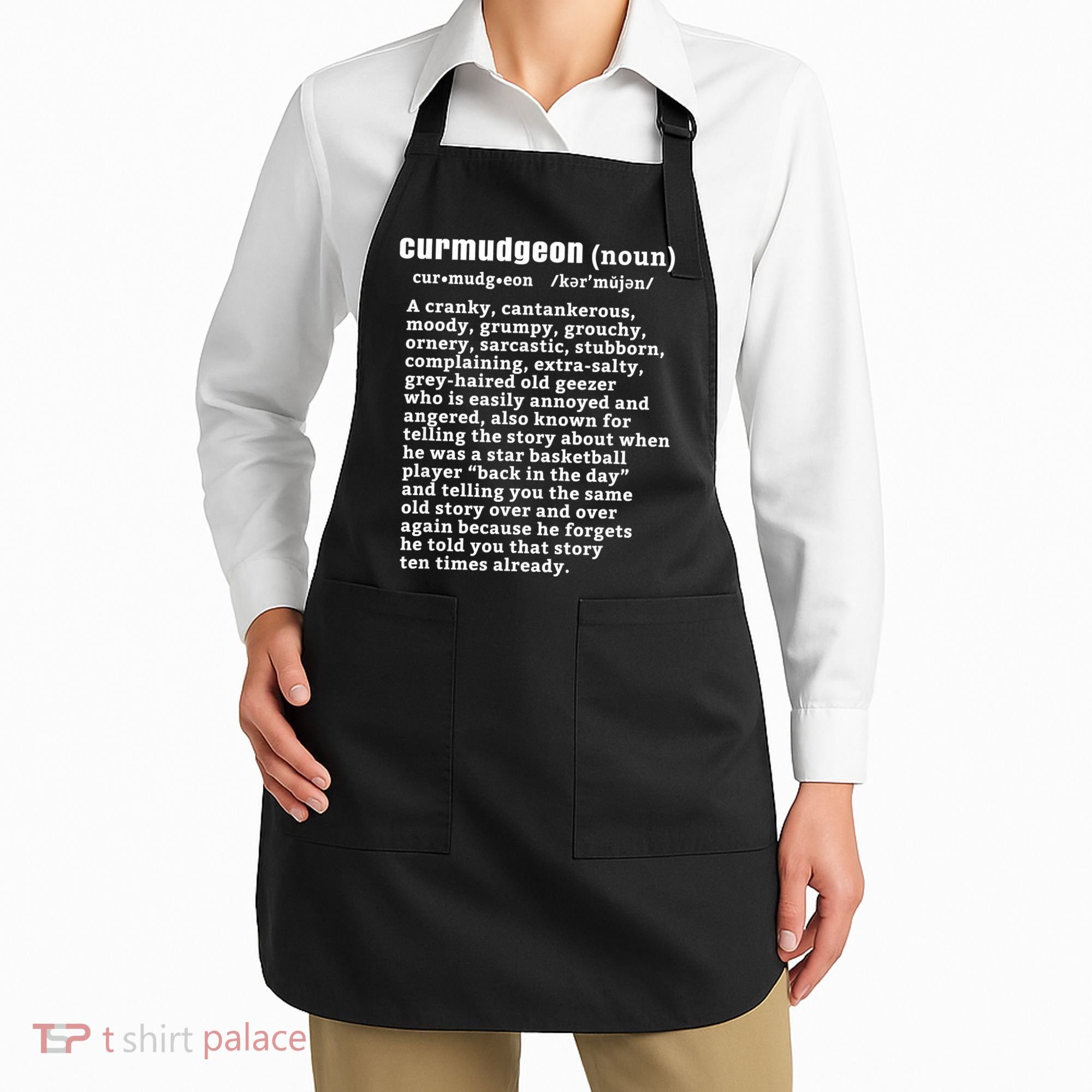 CURMUDGEON Definition Basketball Version Funny Senior Citizens Apron