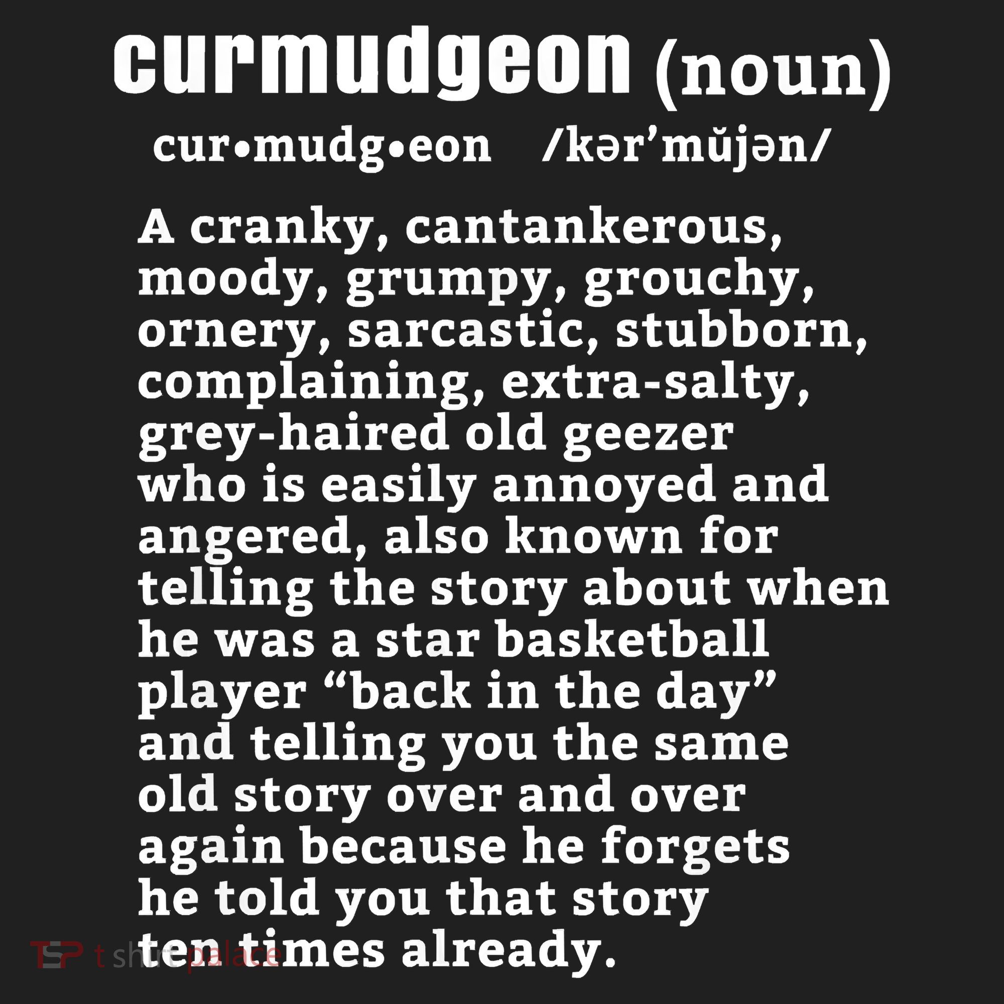 CURMUDGEON Definition Basketball Version Funny Senior Citizens Tumbler