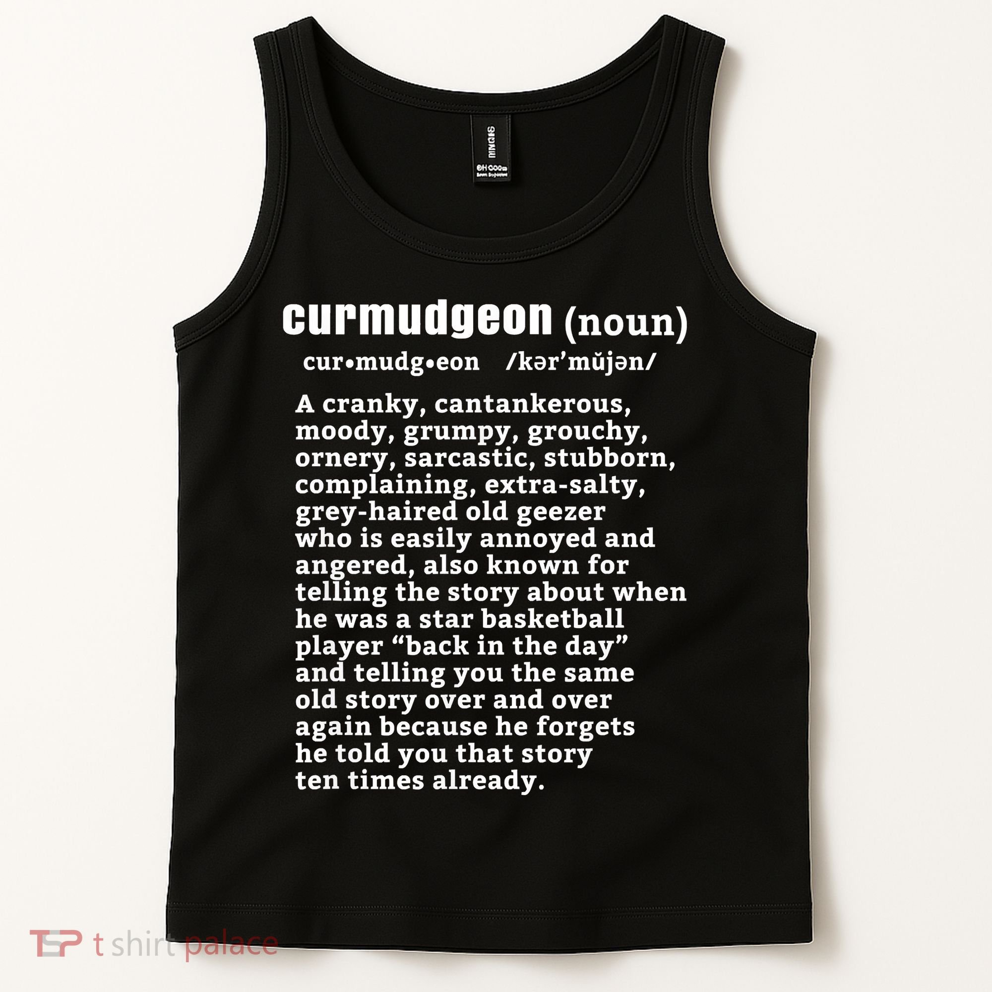 CURMUDGEON Definition Basketball Version Funny Senior Citizens Tank Top