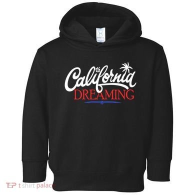 California Dreaming Beaches Surf Vacation Toddler Hoodie