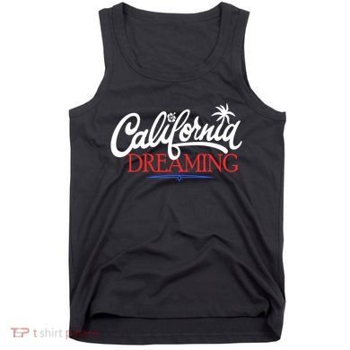 California Dreaming Beaches Surf Vacation Tank Top