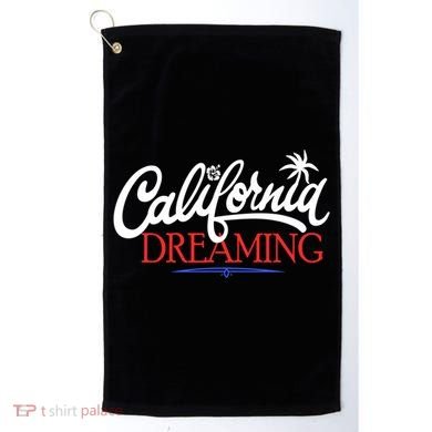 California Dreaming Beaches Surf Vacation Golf Towel