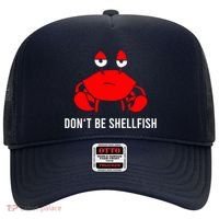 Crab DonT Be Shellfish Hat thumb 0