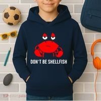 Crab DonT Be Shellfish Kids Hoodie thumb 2